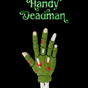 Handy Deadman (Articulated Zombie Hand)