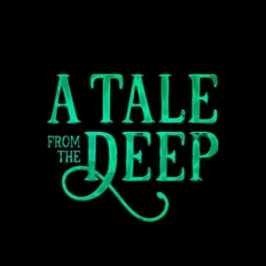 A Tale From the Deep Set