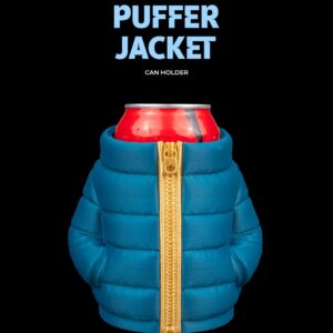 Puffer Jacket  - Can Holder
